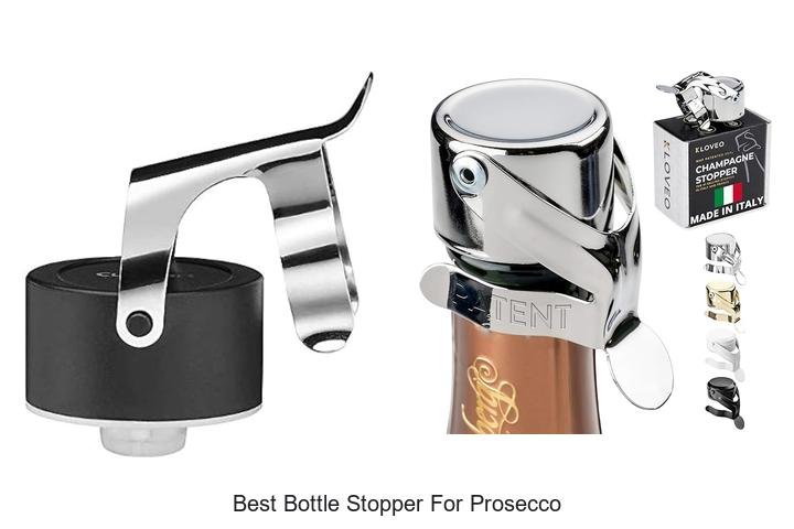 Ultimate Best Bottle Stopper for Prosecco Revealed!