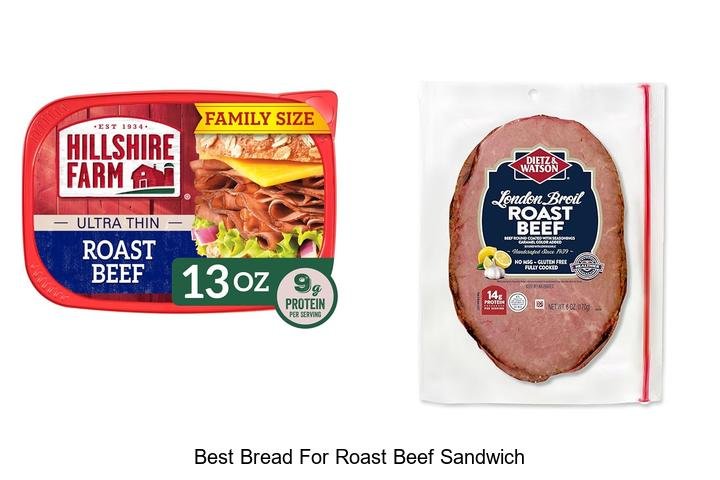 Ultimate Bread Picks for Roast Beef Sandwiches
