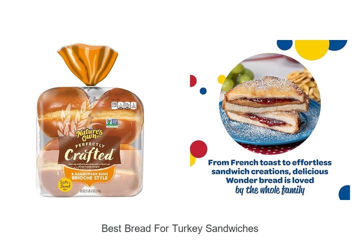 Discover the Best Bread for Turkey Sandwiches!
