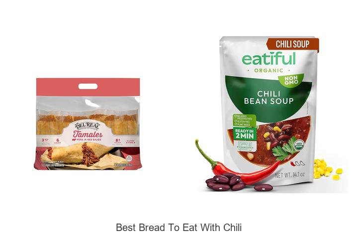 Discover the Best Bread to Eat with Chili Now!