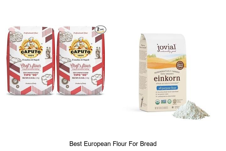 Discover the Best European Flour for Perfect Bread