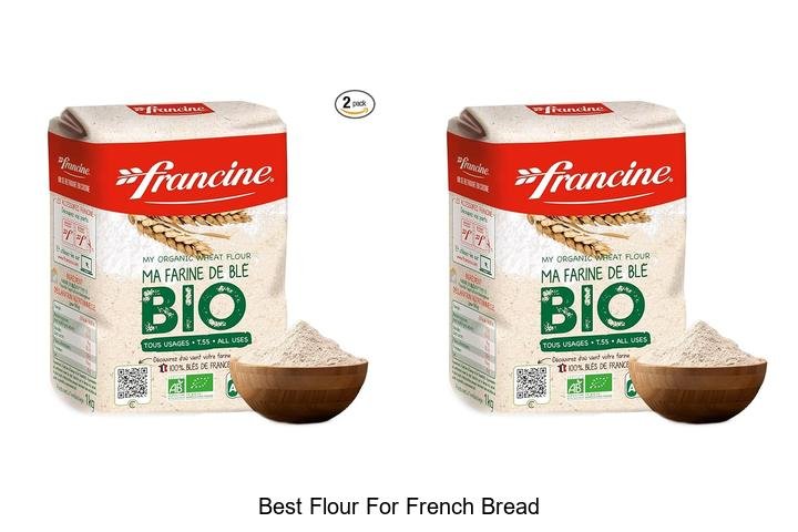 Perfect Choice: Best Flour for French Bread Baking