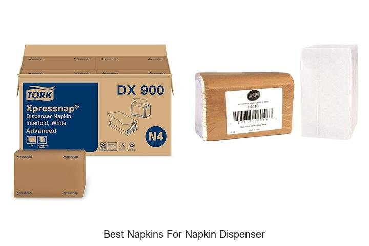 Discover the Best Napkins for Your Dispenser!