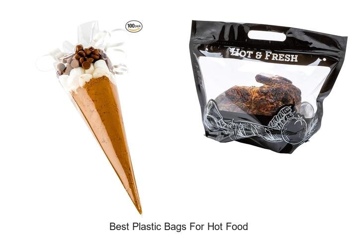 Top Plastic Bags for Hot Food: Must-Have Picks!