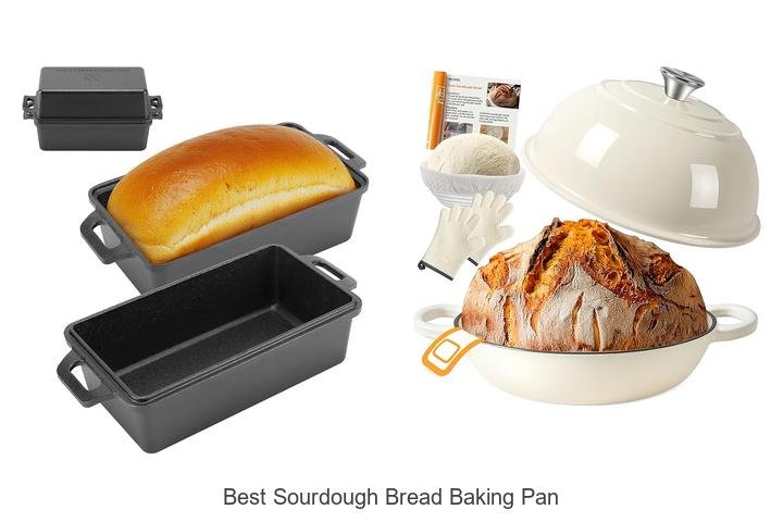 Discover the Best Sourdough Bread Baking Pan