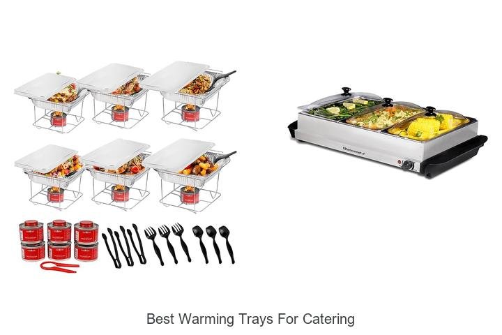 Top Picks: Best Warming Trays for Catering Events
