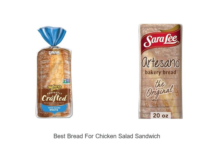Discover the Best Bread for Chicken Salad Sandwich!