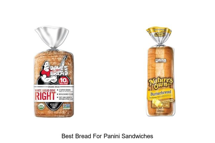 The Best Bread for Unbeatable Panini Sandwiches