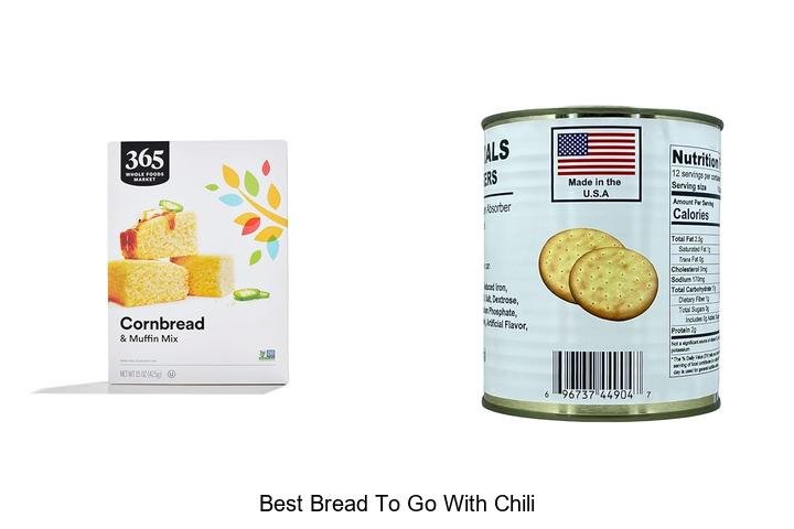Ultimate Guide: Discover the Best Bread for Chili!