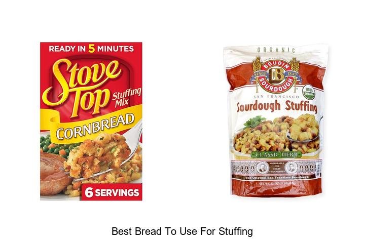 Top Bread Picks for the Ultimate Stuffing Delight!