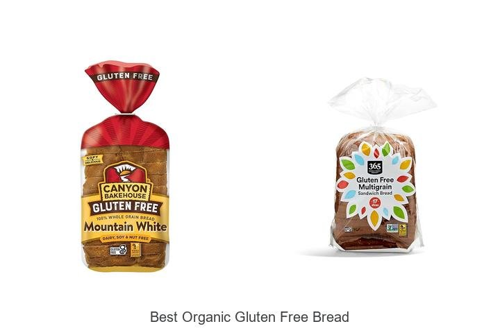 Discover the Best Organic Gluten-Free Bread Today!