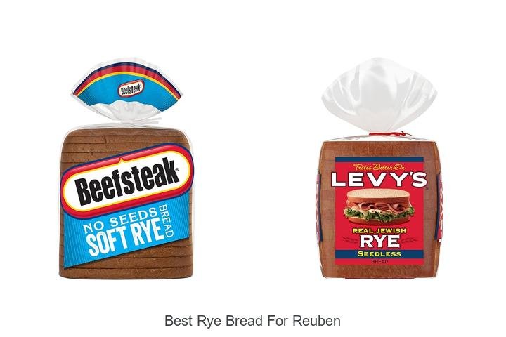 Discover the Best Rye Bread for a Perfect Reuben!