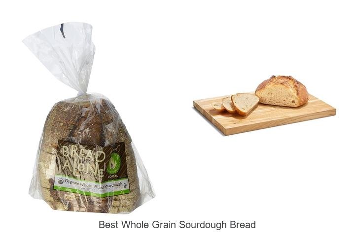 Ultimate Guide to Best Whole Grain Sourdough Bread